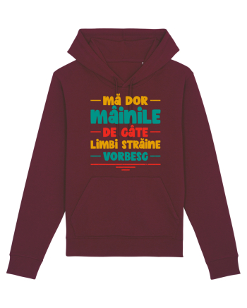 Mă dor mâinile de câte limbi străine vorbesc - V2 Burgundy