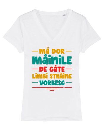 Mă dor mâinile de câte limbi străine vorbesc - V2 White