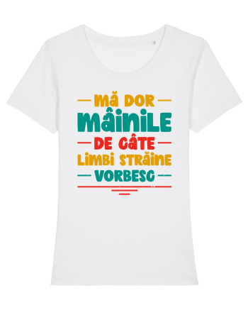 Mă dor mâinile de câte limbi străine vorbesc - V2 White