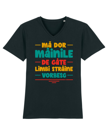 Mă dor mâinile de câte limbi străine vorbesc - V2 Black