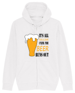 It's All Fun And Game Until Beer Runs Out Hanorac cu fermoar Unisex Connector