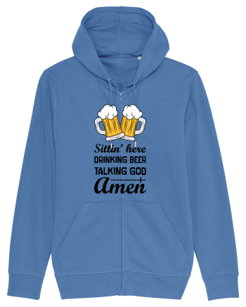 Sittin' Here Drinking Beer Talking God Amen Bright Blue