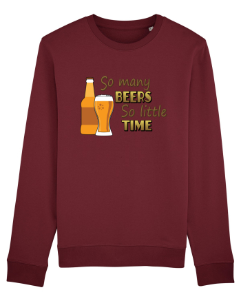 So Many Beers So Little Time Burgundy