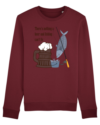 There's Nothing A Beer And Fishing Can't Fix Burgundy