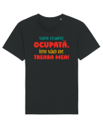 Sunt ocupată Tricou mânecă scurtă Unisex Rocker