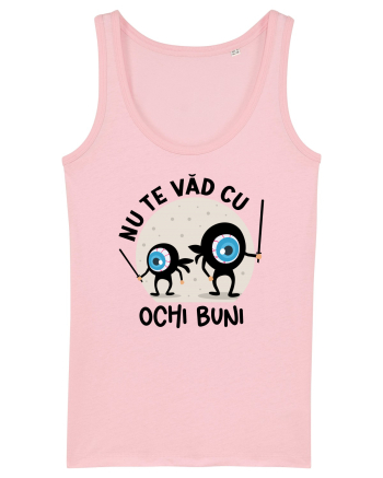 Nu te văd cu ochi buni Cotton Pink