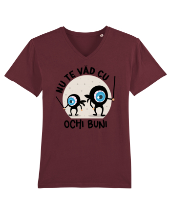Nu te văd cu ochi buni Burgundy