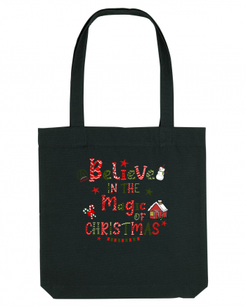 Believe In The Magic Of Christmas Black