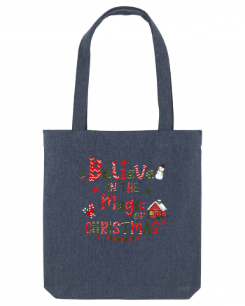 Believe In The Magic Of Christmas Midnight Blue