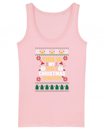 This Is My Ugly Sweater Christmas Cotton Pink