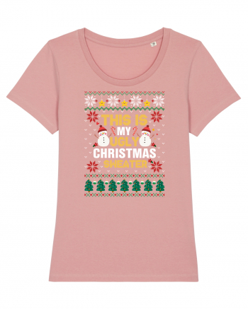 This Is My Ugly Sweater Christmas Canyon Pink