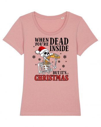 When You're Dead Inside But It's Christmas Canyon Pink