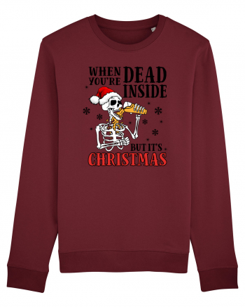 When You're Dead Inside But It's Christmas Burgundy