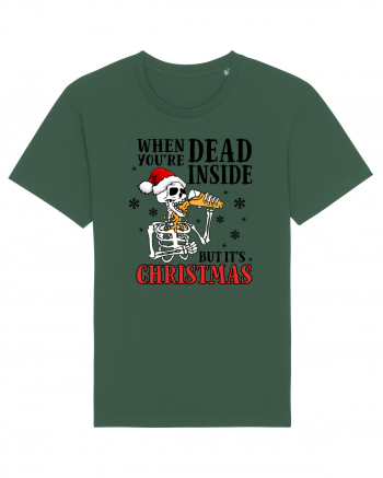 When You're Dead Inside But It's Christmas Bottle Green