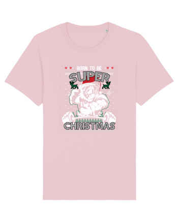 Born To Be Super Christmas Cotton Pink