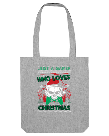 Just A Gamer Who Loves Christmas Heather Grey