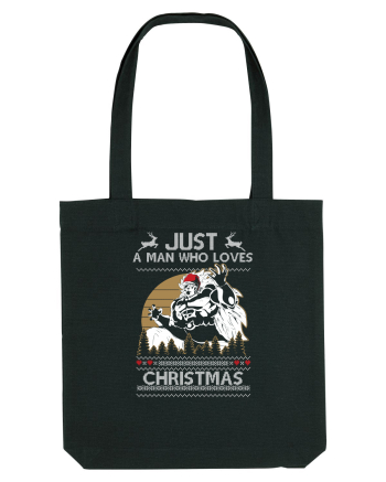 Just A Man Who Loves Christmas Black