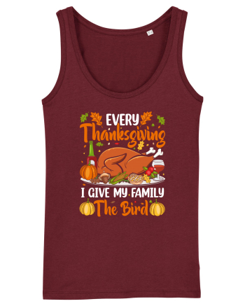 Every Thanksgiving I give my family the Bird Burgundy