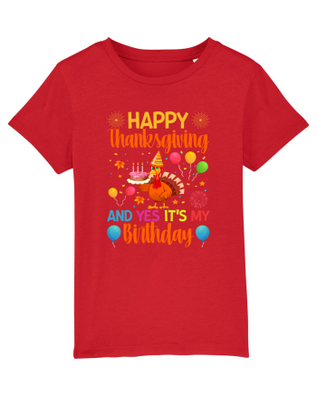 Happy Thanksgiving And Yes It's My Birthday Red