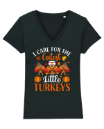 I care for the cutest little turkeys Tricou mânecă scurtă guler V Damă Evoker