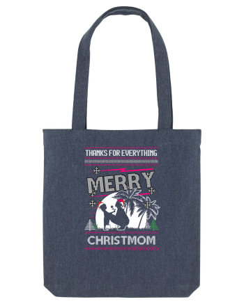 Merry Christmom Thank For Everything Midnight Blue