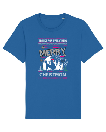 Merry Christmom Thank For Everything Royal Blue