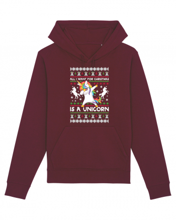 All I Want For Christmas Is A Unicorn Burgundy