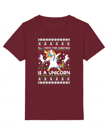 All I Want For Christmas Is A Unicorn Burgundy