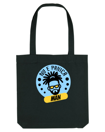 NU E PANICA, MAN! - Rasta Reggae Man Black