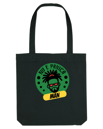 NU E PANICA, MAN! - Rasta Reggae Man 2 Black