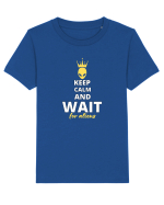 KEEP CALM AND WAIT FOR ALIENS Tricou mânecă scurtă  Copii Mini Creator