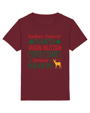 Dasher Dancer Prancer Vixen Blitzen Cupid Comet Donner Rudolph Burgundy