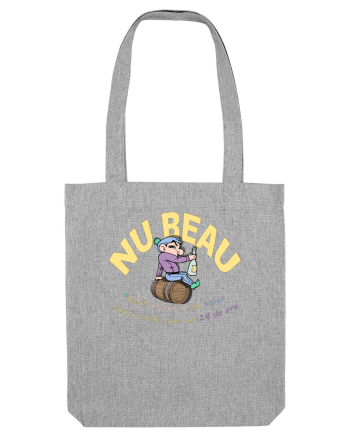 NU BEAU DECAT...de fericire, la necaz sau in zilele cu 24h Heather Grey