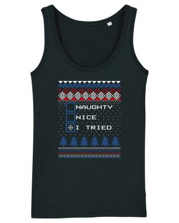 Naughty Nice I Tried Black