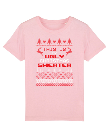 This Is My Ugly Christmas Sweater Cotton Pink