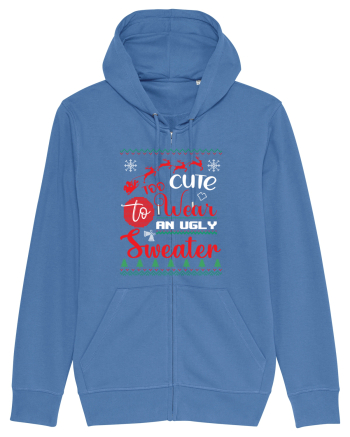 Too cute to wear an ugly sweater Bright Blue