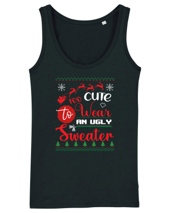 Too cute to wear an ugly sweater Black
