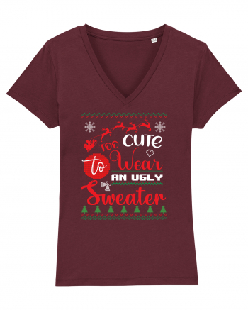 Too cute to wear an ugly sweater Burgundy