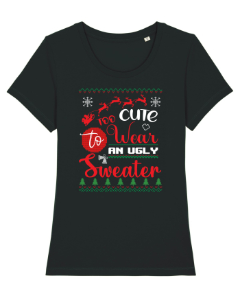 Too cute to wear an ugly sweater Black