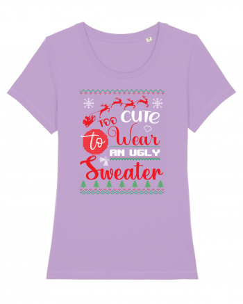 Too cute to wear an ugly sweater Lavender Dawn