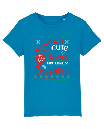 Too cute to wear an ugly sweater Azur