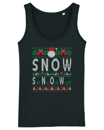 SNOW Shit No One Wants Black