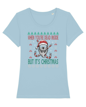 When You're Dead Inside But It's Christmas Sky Blue