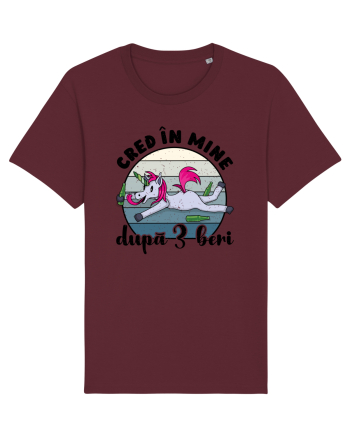 Cred în mine după 3 beri v2 - grunge Burgundy
