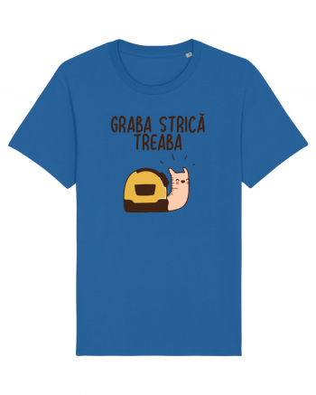 Graba strica treaba Royal Blue