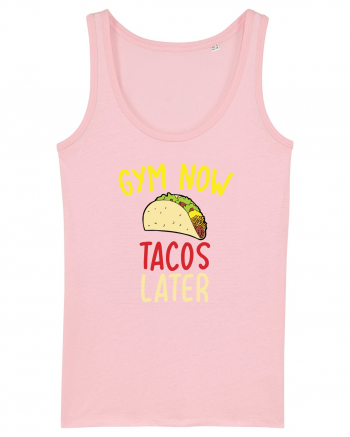 Gym now, Tacos Later Cotton Pink