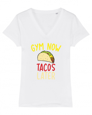 Gym now, Tacos Later White