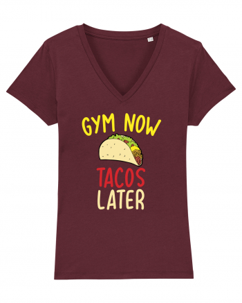 Gym now, Tacos Later Burgundy