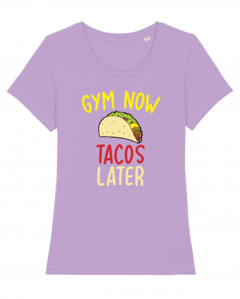 Gym now, Tacos Later Lavender Dawn