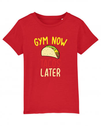 Gym now, Tacos Later Red